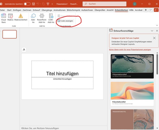 Hier lasst ihr euch den Code bei PowerPoint anzeigen Hier lasst ihr euch den Code bei PowerPoint anzeigen