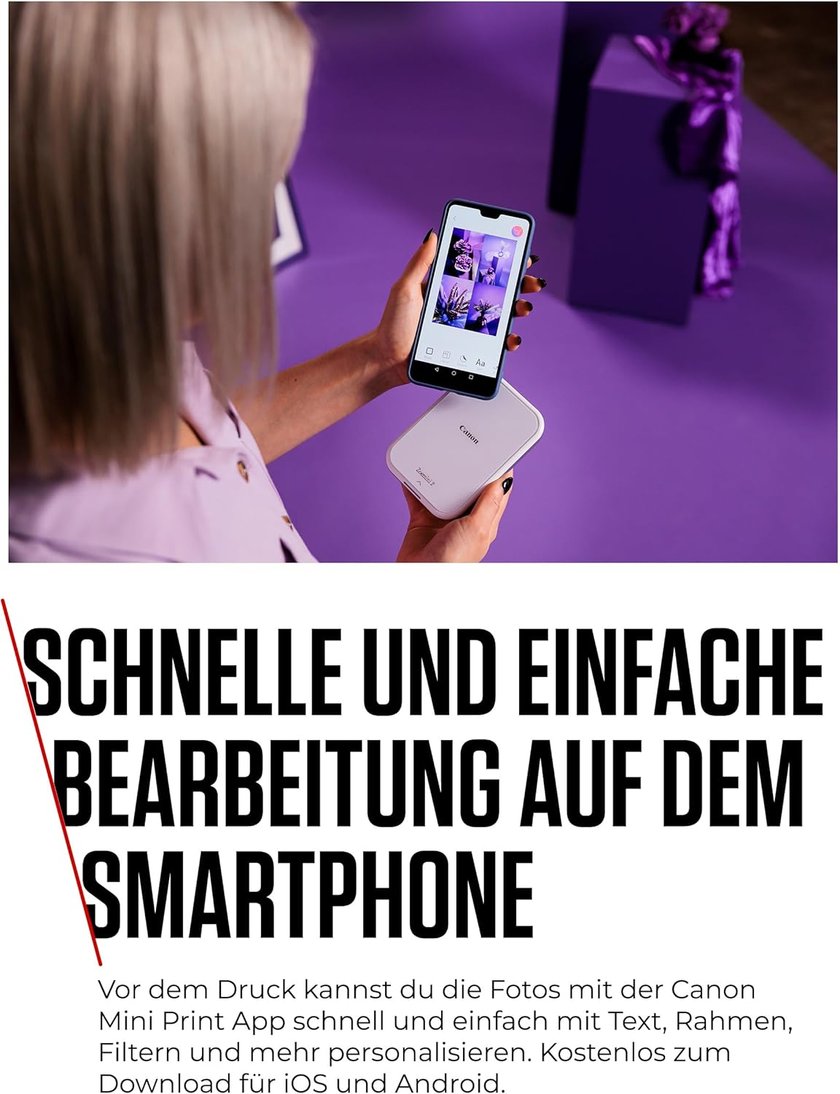 Eine Frau mit blonden Haaren hält ein Smartphone über einen kleinen weißen Canon-Drucker. Auf dem Smartphone-Bildschirm sind vier kleine Bilder zu sehen. Der Text darunter lautet "SCHNELLE UND EINFACHE BEARBEITUNG AUF DEM SMARTPHONE". Eine Frau mit blonden Haaren hält ein Smartphone über einen kleinen weißen Canon-Drucker. Auf dem Smartphone-Bildschirm sind vier kleine Bilder zu sehen. Der Text darunter lautet "SCHNELLE UND EINFACHE BEARBEITUNG AUF DEM SMARTPHONE".