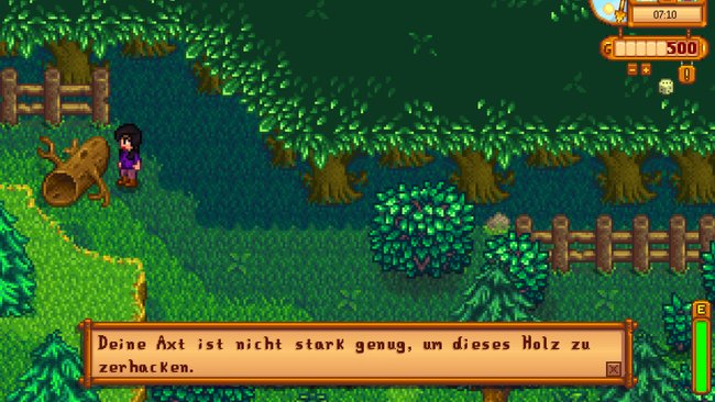 Pixelgrafik aus dem Spiel Stardew Valley zeigt eine Spielfigur neben einem Baumstamm und einem Busch, mit Textfeld: 'Deine Axt ist nicht stark genug, um dieses Holz zu zerhacken.' Pixelgrafik aus dem Spiel Stardew Valley zeigt eine Spielfigur neben einem Baumstamm und einem Busch, mit Textfeld: 'Deine Axt ist nicht stark genug, um dieses Holz zu zerhacken.'