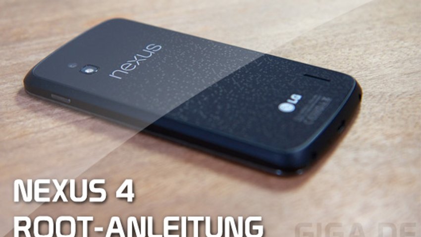 Nexus 4 Root Anleitung