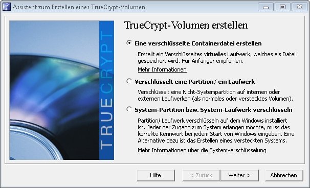 Zuerst mit TrueCrypt eine verschlüsselte Containerdatei erstellen truecrypt verstecktes volumen 01