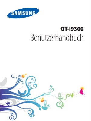 Im Samsung Galaxy S3 Handbuch findet ihr alle relevanten Informationen zu dem Gerät Samsung Galaxy S3 Handbuch