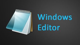 Windows Editor: Infos, öffnen & Alternativen – so geht's