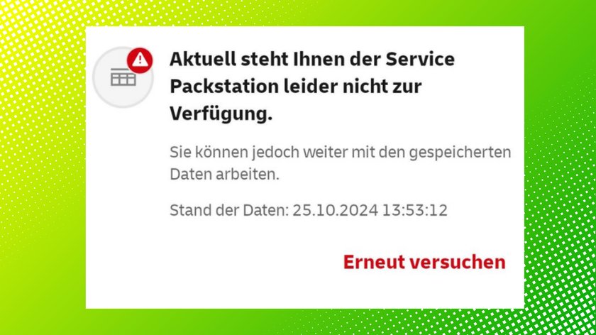 Benachrichtigung einer Fehlermeldung auf einer Webseite. Die Meldung lautet: „Aktuell steht Ihnen der Service Packstation leider nicht zur Verfügung.“ Es wird angegeben, dass gespeicherte Daten weiterhin genutzt werden können. Der Datenstand ist mit „25.10.2024 13:53:12“ angegeben. Ein roter Button mit der Aufschrift „Erneut versuchen“ ist am unteren Rand sichtbar. Der Hintergrund hat einen gelb-grünen Farbverlauf mit Rasterpunkten.