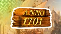 Anno 1701: Komplettlösung für alle Szenarien der Kampagne