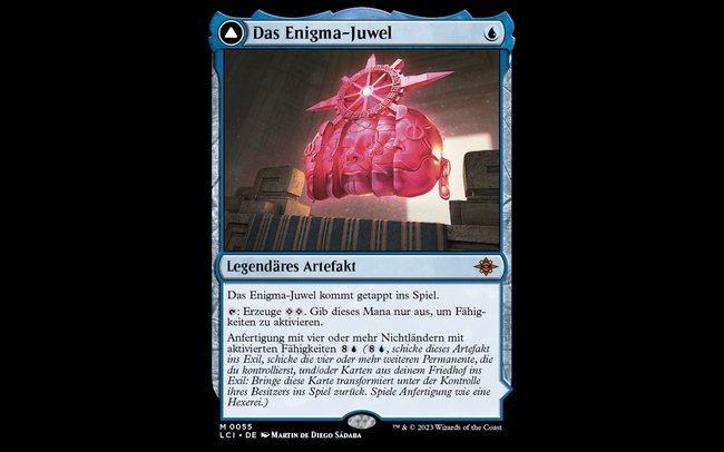 Eine "Magic: The Gathering"-Spielkarte mit dem Namen "Das Enigma-Juwel". Die Karte zeigt ein schwebendes, rosafarbenes Artefakt in Form eines Edelsteins mit eingravierten Symbolen und einer strahlenden, roten Aura. Das Artefakt befindet sich auf einem Podest in einem antik aussehenden Raum. Der Kartentyp ist "Legendäres Artefakt", und die Karte hat eine blaue Umrandung. Der Text beschreibt die Spielmechaniken und Fähigkeiten des Enigma-Juwels.