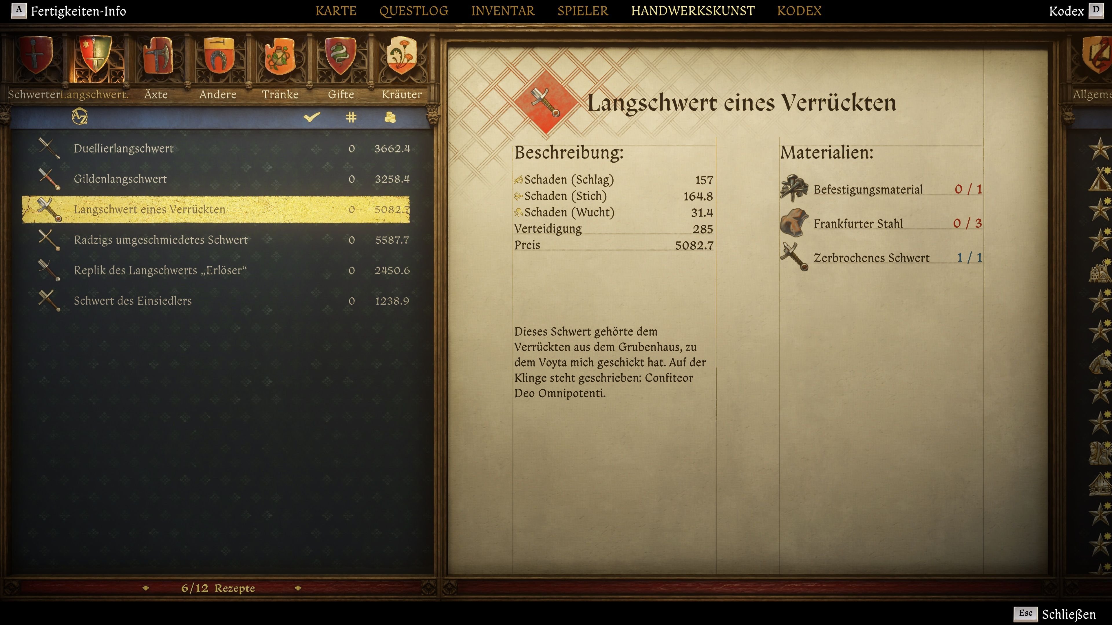 Das Langschwert eines Verrückten hat sehr gute Werte.