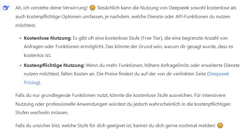 Erklärung von Deepseek selbst, welche der Dienstleistungen eventuell einmal Geld kosten können.