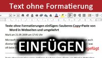 Texte ohne Formatierung kopieren & einfügen