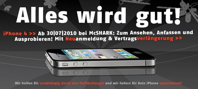 Kleiner Tipp: iPhone 4 Verkaufsstart auch bei McShark