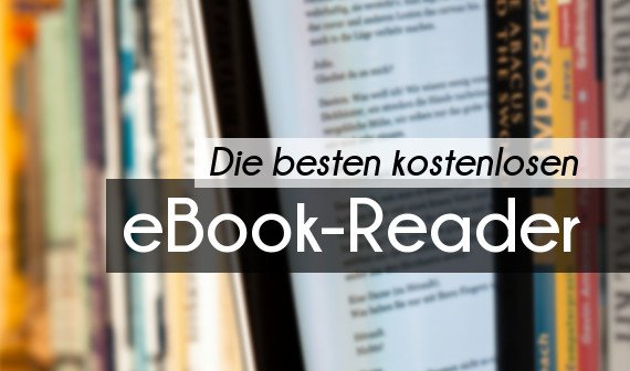 Die beste kostenlose ebook-Reader-Software für PC und Mac: Calibre, Kindle, Adobe Digital Editions