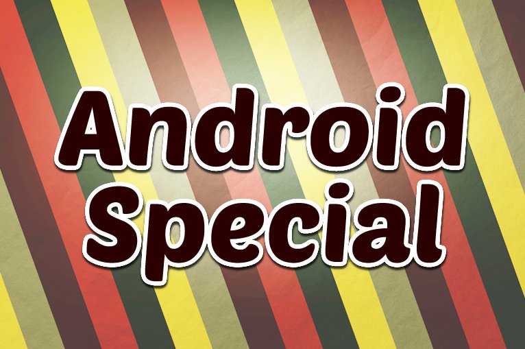 Android Specials Artikel