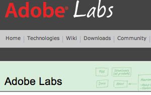 Adobe Labs: Die geheimen Schätze