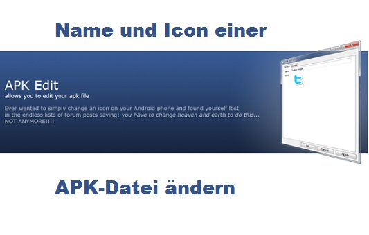 So ändert ihr Name und Icon einer Android-App