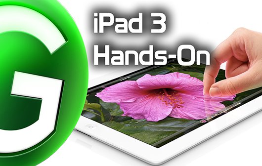 iPad 3: Hands-On-Video des neuen iPad