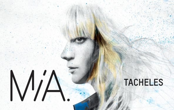 MIA.: neues Album "Tacheles" ab heute erhältlich