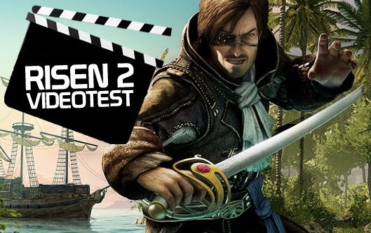 Risen 2: Dark Waters Video Test - Verfluchtes Gothic!