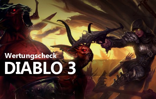Diablo 3 Wertungscheck: Verteufelt gut und höllisch heiß