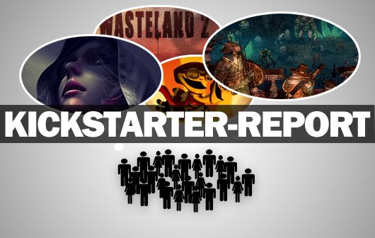 Kickstarter Report – Revolution oder Seifenblase: Wir lassen die Spiele entscheiden