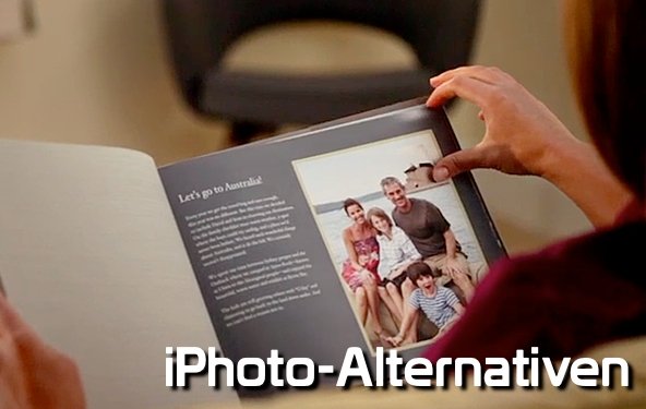 iPhoto-Alternativen: Kostenlose Fotobuch-Editoren im Vergleich