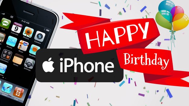 10 Jahre iPhone: Happy Birthday!