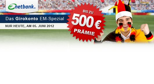 Nur heute: bis zu 500 Euro für kostenlose Kontoeröffnung bei der Netbank