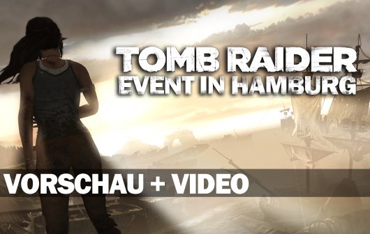 Tomb Raider Vorschau & Video - Tobi und David erleiden Schiffbruch