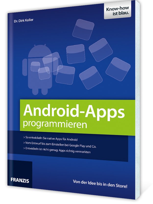 Buch-Tipp: "Android-Apps programmieren" von Dr. Dirk Koller