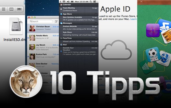 OS X 10.8 Mountain Lion: 10 Tipps zum Start des Berglöwen