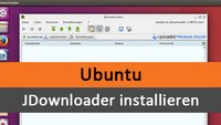 JDownloader in Linux installieren – so geht's