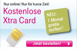 Kostenlose Xtra Card der Telekom inkl. 1 Monat gratis Surfen