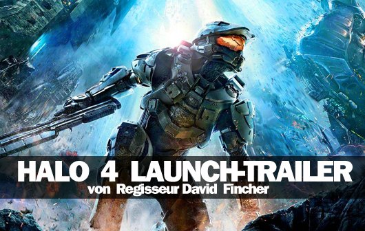 Halo 4: Launch Trailer veröffentlicht