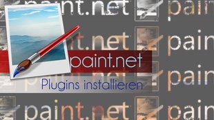 paint.net Plugins: Erweitert eure Optionen