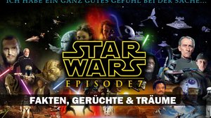 Star Wars 7: Das Erwachen der Macht von Disney - 3. Trailer, die Story, Besetzung, Kinostart und News