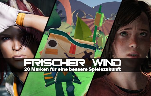 Neue Spiele: 20 frische Marken für eine bessere Spiele-Zukunft (Teil 2)