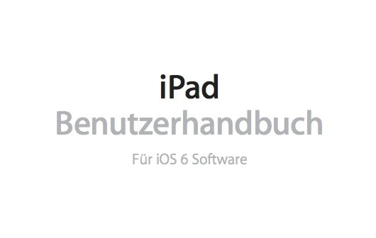 iPad mini, iPad 4 und iPad 2: Handbuch zum Download bei Apple