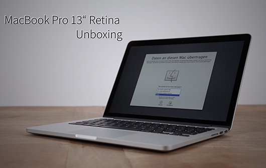 MacBook Pro 13-Zoll Retina: Unboxing des Pixelgiganten