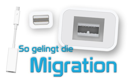 Thunderbolt-Firewire-Adapter: Daten auf neue Macs migrieren