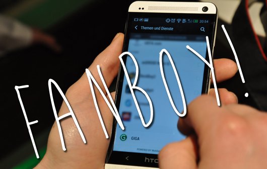 HTC One - Ein Fanboy Kommentar