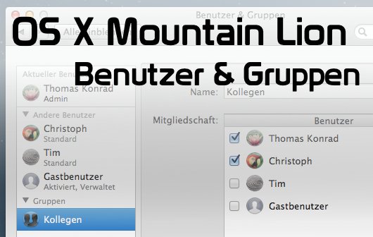 OS X Mountain Lion: Benutzer, Gruppen und Kindersicherung erklärt