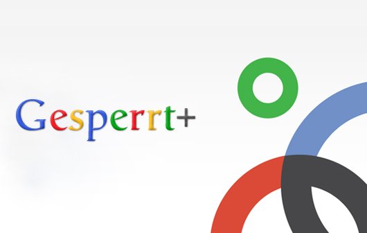 Google Account wurde deaktiviert - In diesem Fall zu Unrecht geschehen