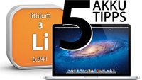 MacBook Air, Pro und Retina: 5 Tipps für den Akku