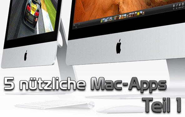 Fünf nützliche Gratis-Apps für den Mac (Teil 1)