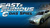 Fast & Furious 6: Das Spiel (für Android und iOS) angezockt
