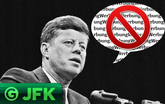 JFK: Ad-Blocker vs. nervende Werbung - neue Ideen brauchen wir!