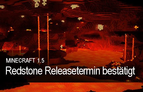 Minecraft 1.5 erhält bestätigten Releasetermin