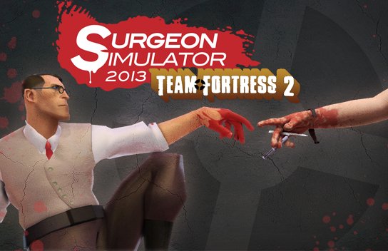 Surgeon Simulator 2013: Update führt Team Fortress 2 Charaktere ein