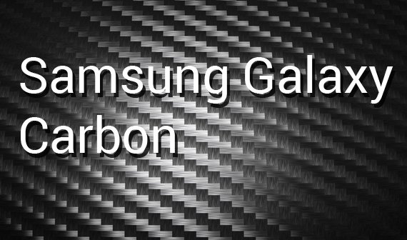 Samsung Galaxy Carbon - Kommt als nächstes ein Carbon Smartphone?