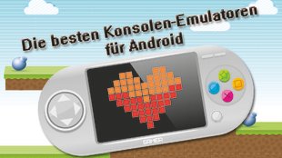 Konsolen-Emulatoren für Android: GameBoy, GBA, Nintendo DS, PSP, N64