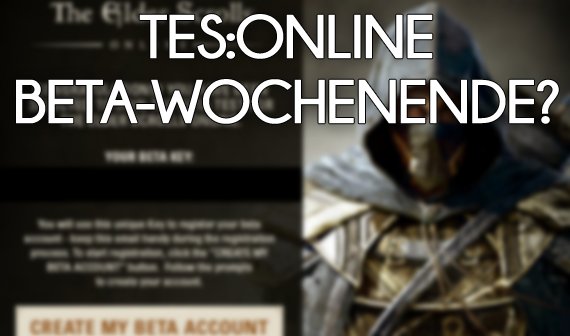 Gerücht: The Elder Scrolls Online startet mit erstem Beta-Event